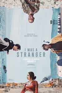 I Was a Stranger
